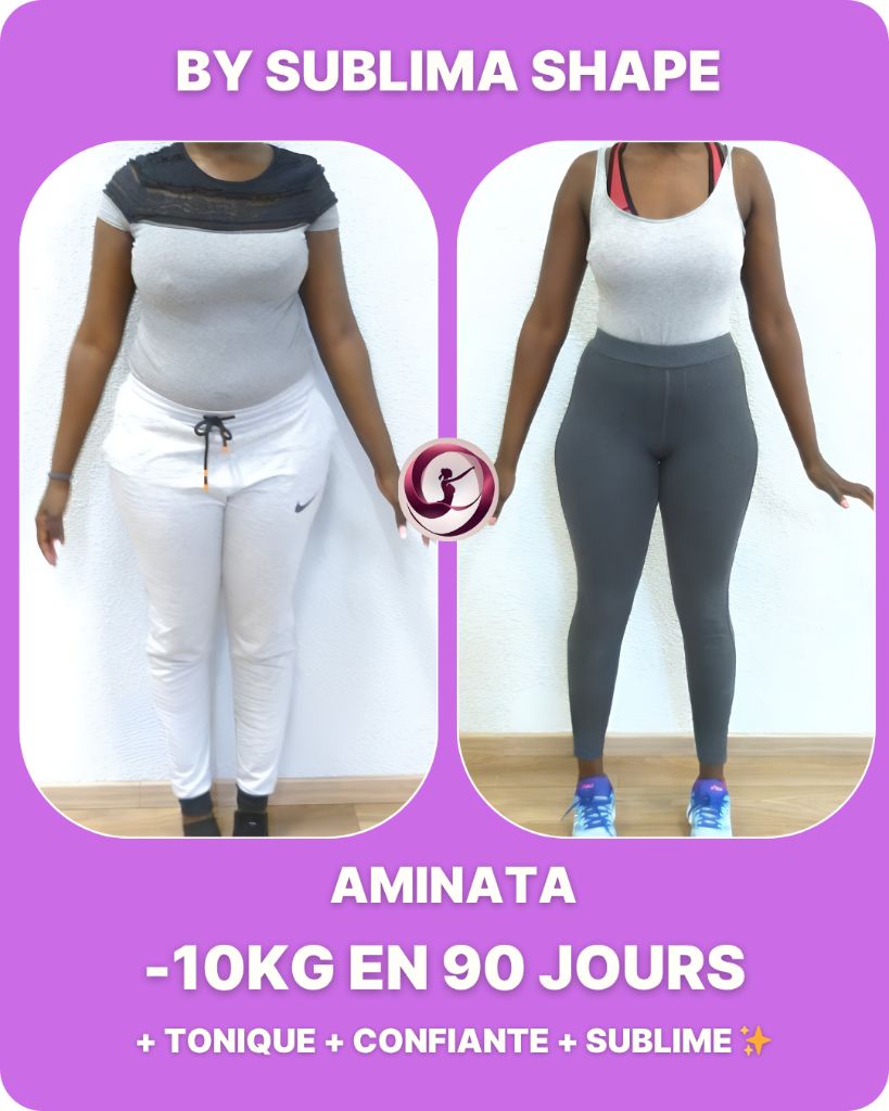 Témoignage avant/après d'Aminata